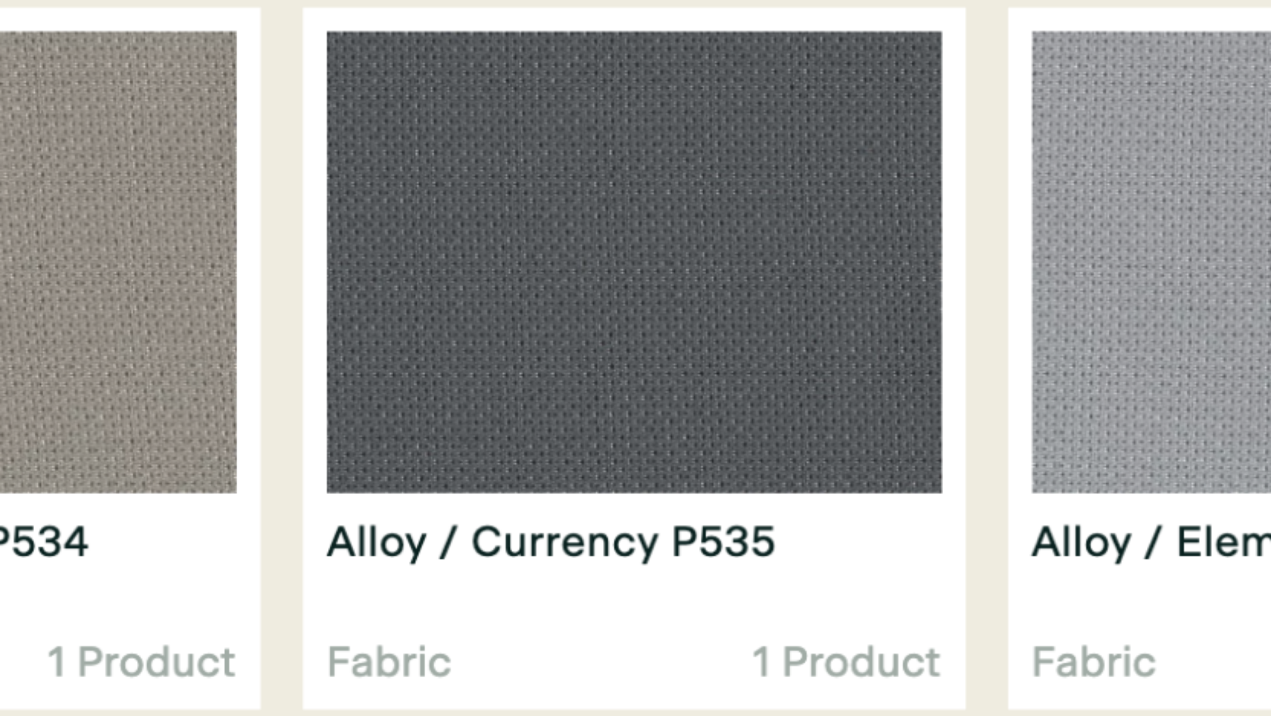 Three fabric swatches for furniture upholstery; middle swatch labeled Alloy / Currency P535 in dark gray, flanked by beige and light gray samples.